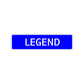 Legend Street Sign Children Name Room Plate