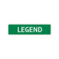 Legend Street Sign Children Name Room Plate