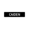 Caiden Street Sign Children Name Room Plate
