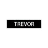 Trevor Street Sign Children Name Room Plate