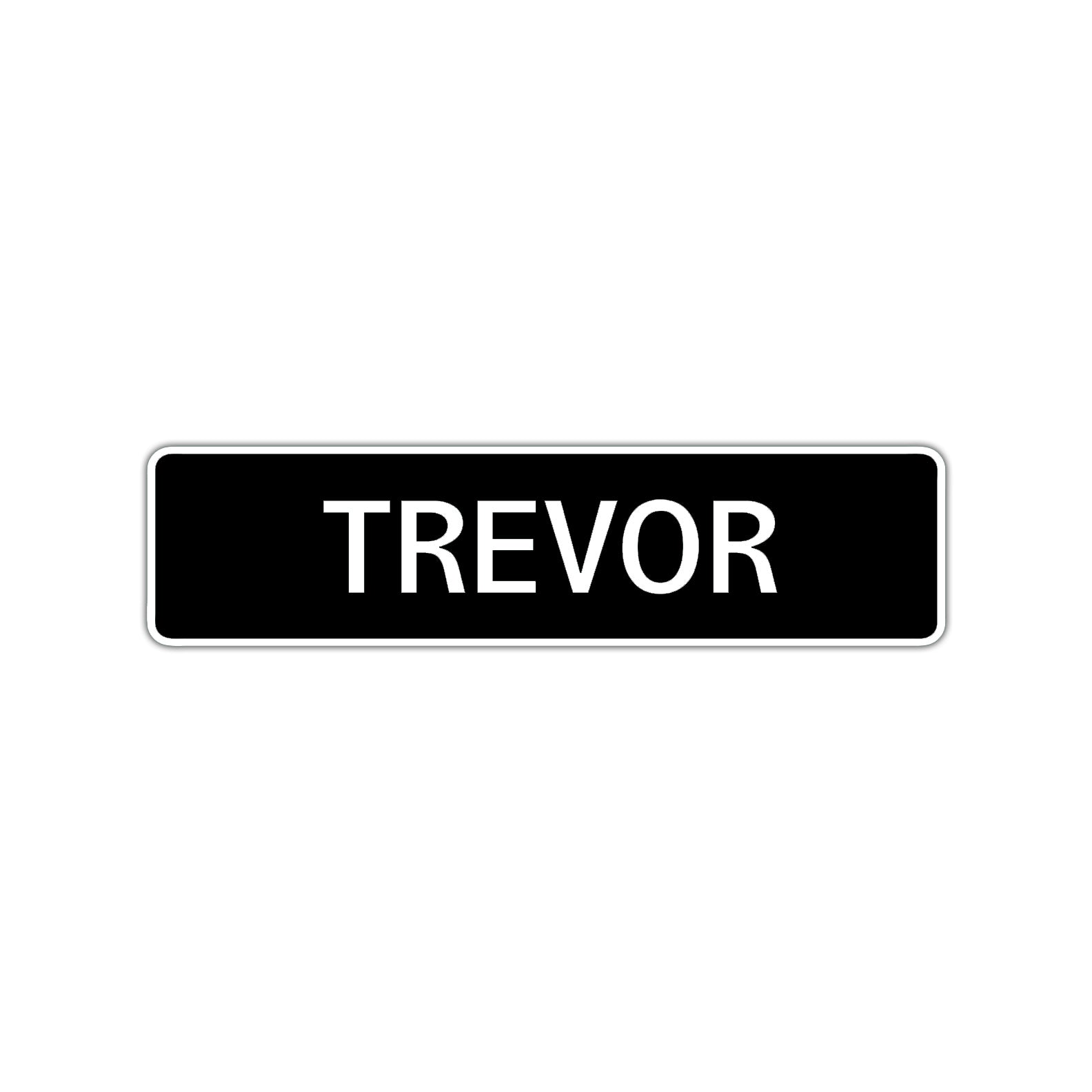 Trevor Street Sign Children Name Room Plate