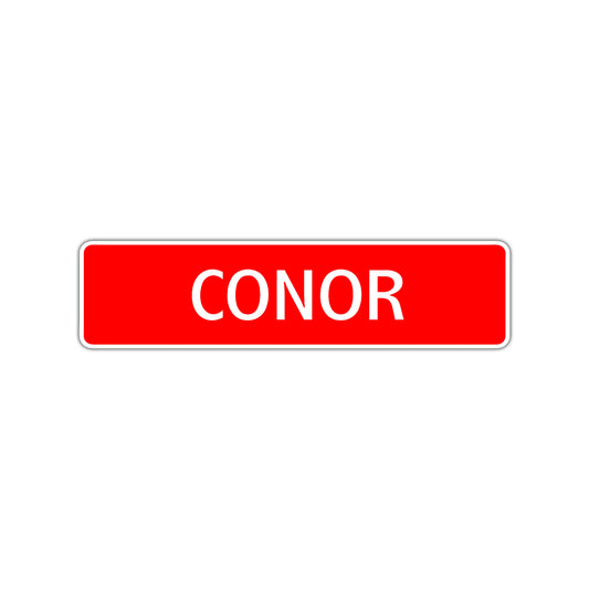 Conor Street Sign Children Name Room Plate