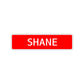 Shane Street Sign Children Name Room Plate