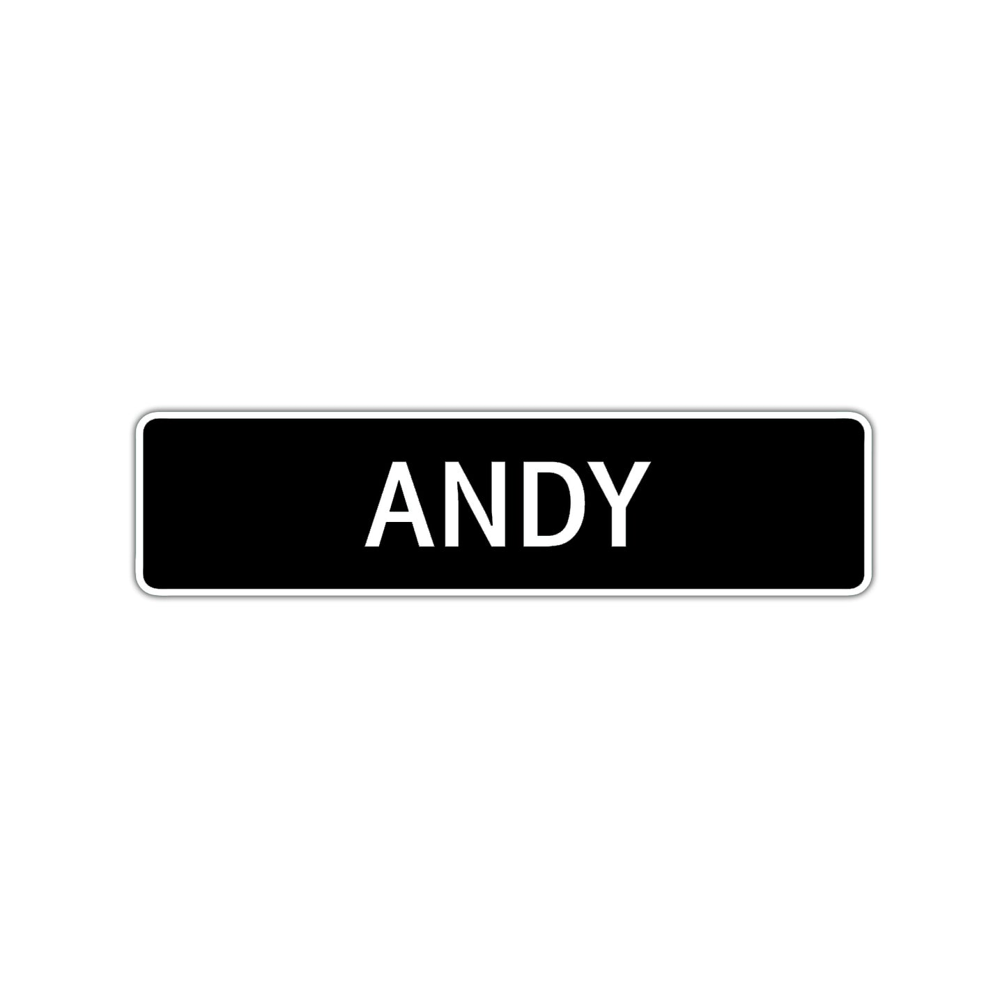 Andy Street Sign Children Name Room Plate