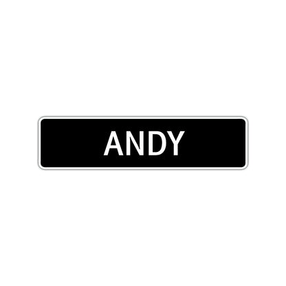 Andy Street Sign Children Name Room Plate