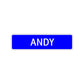 Andy Street Sign Children Name Room Plate