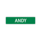 Andy Street Sign Children Name Room Plate