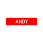 Andy Street Sign Children Name Room Plate