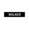 Walker Street Sign Children Name Room Plate