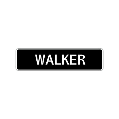 Walker Street Sign Children Name Room Plate
