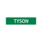 Tyson Street Sign Children Name Room Plate