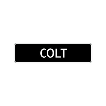 Colt Street Sign Children Name Room Plate