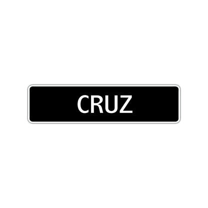 Cruz Street Sign Children Name Room Plate