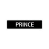 Prince Street Sign Children Name Room Plate