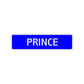 Prince Street Sign Children Name Room Plate