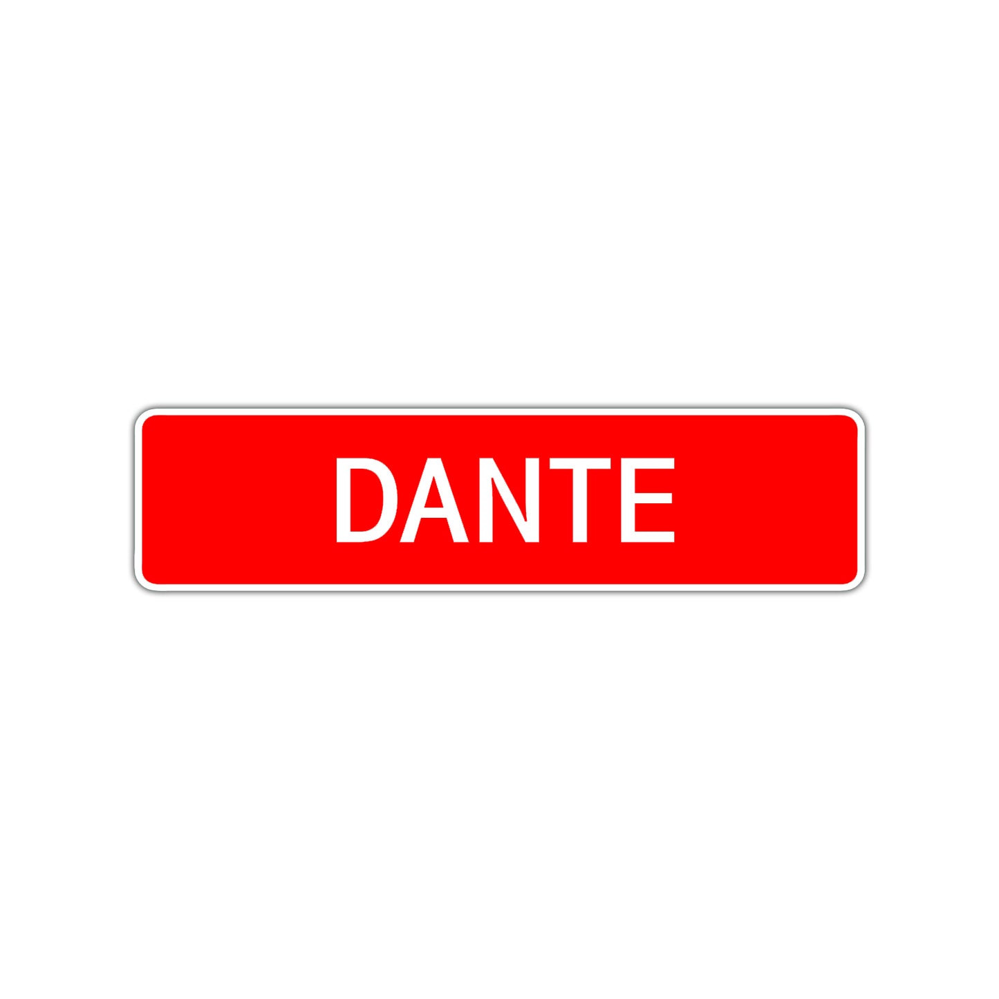 Dante Street Sign Children Name Room Plate