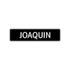Joaquin Street Sign Children Name Room Plate