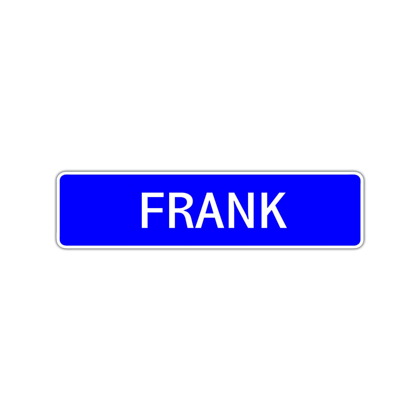 Frank Street Sign Children Name Room Plate