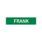 Frank Street Sign Children Name Room Plate