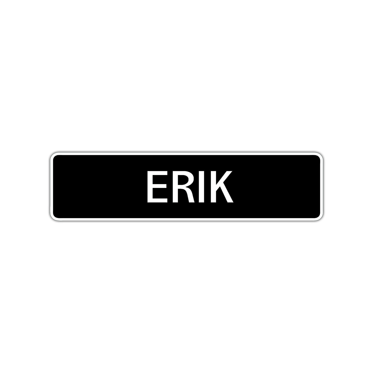 Erik Street Sign Children Name Room Plate