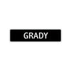 Grady Street Sign Children Name Room Plate