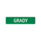 Grady Street Sign Children Name Room Plate