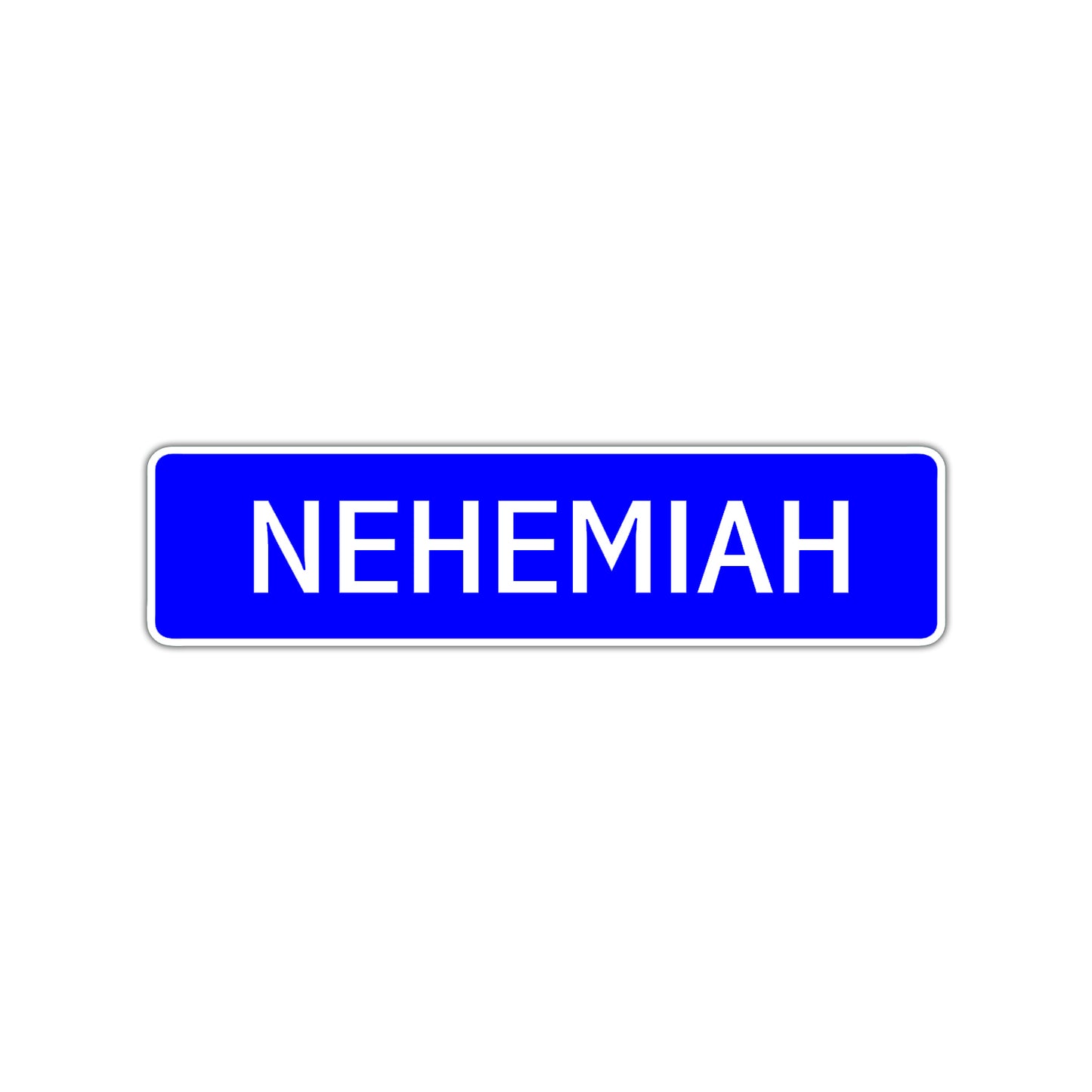  Nehemiah Street Sign Children Name Room Plate