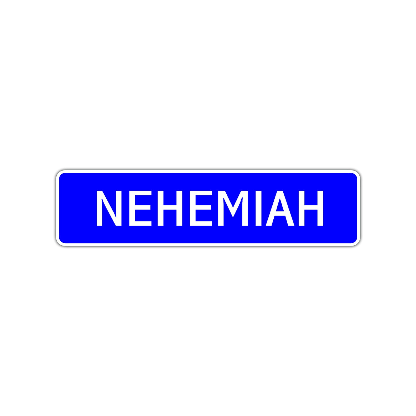  Nehemiah Street Sign Children Name Room Plate