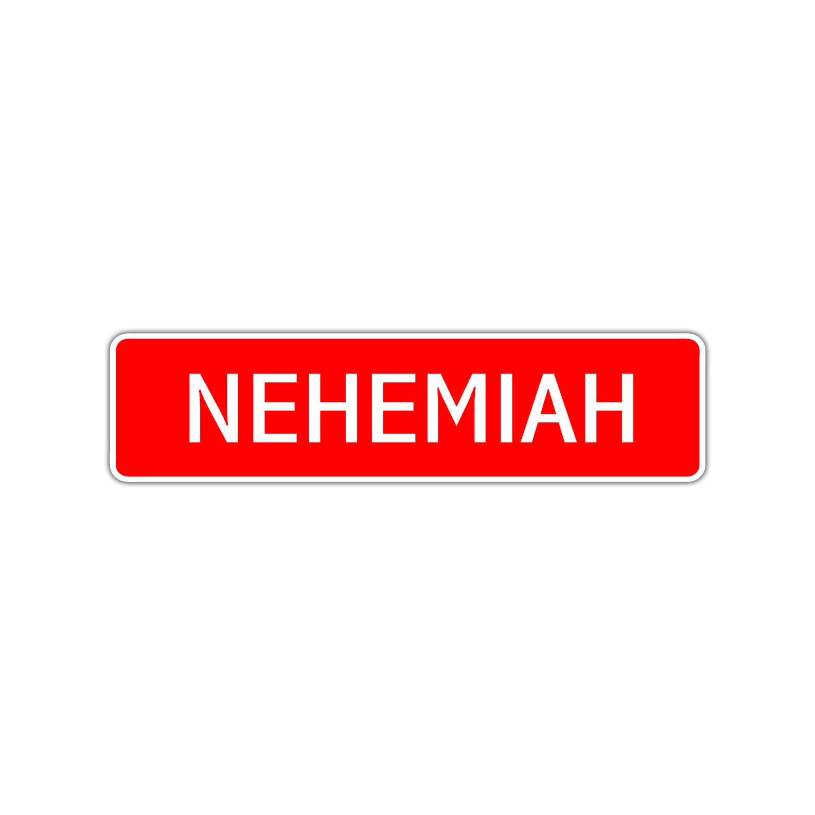  Nehemiah Street Sign Children Name Room Plate