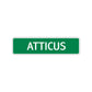 Atticus Street Sign Children Name Room Plate