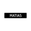 Matias Street Sign Children Name Room Plate