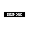 Desmond Street Sign Children Name Room Plate