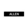 Allen Street Sign Children Name Room Plate