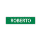 Roberto Street Sign Children Name Room Plate