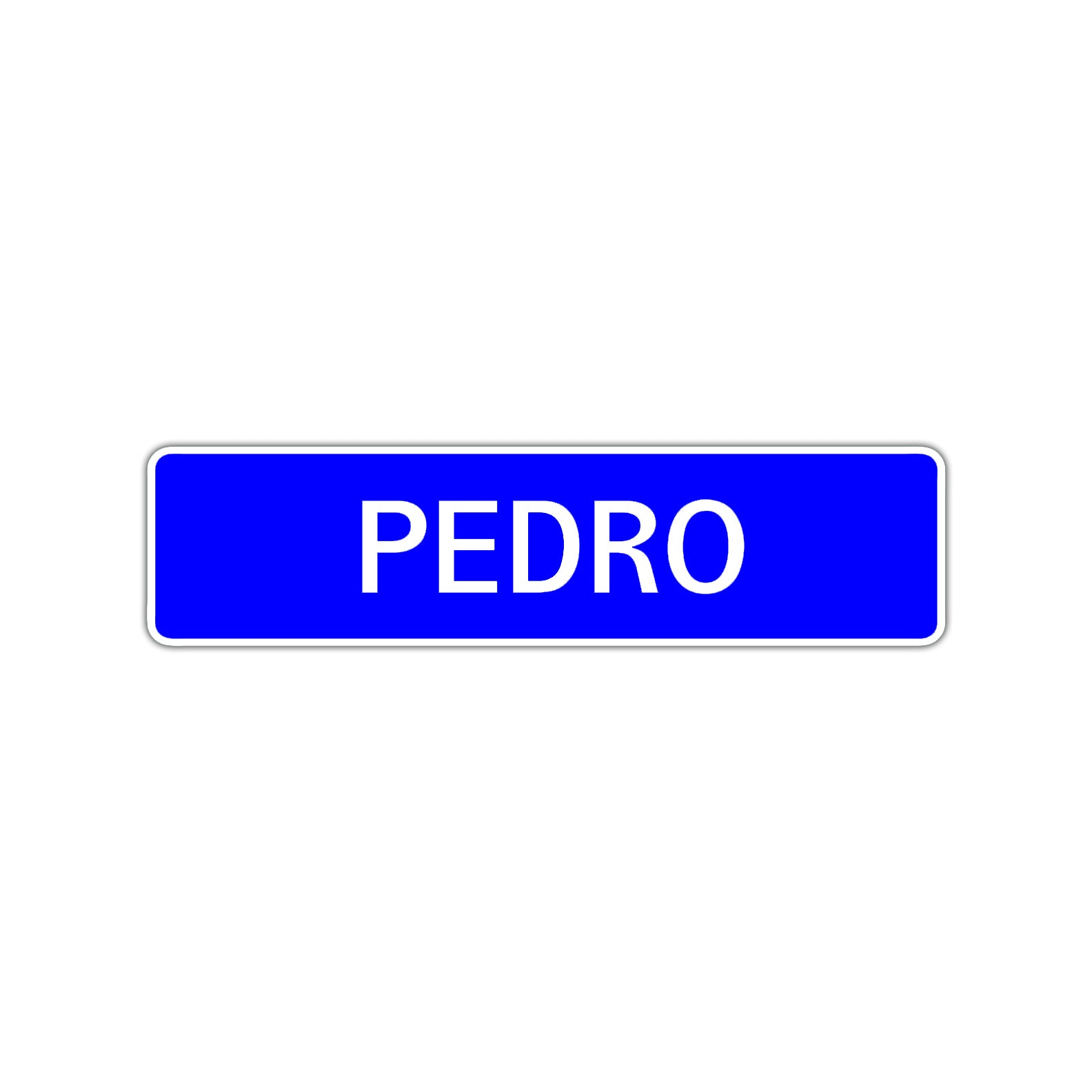 Pedro Street Sign Children Name Room Plate