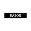 Kason Street Sign Children Name Room Plate
