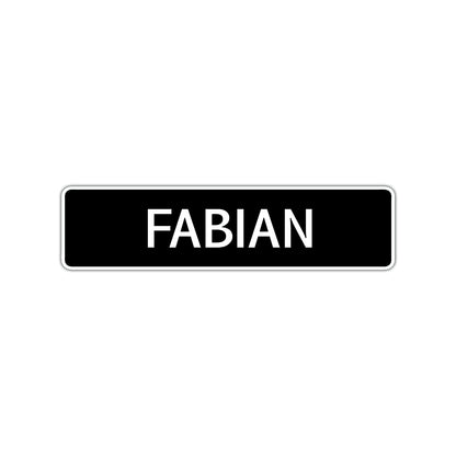 Fabian Street Sign Children Name Room Plate