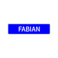 Fabian Street Sign Children Name Room Plate