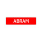 Abram Street Sign Children Name Room Plate
