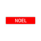 Noel Street Sign Children Name Room Plate