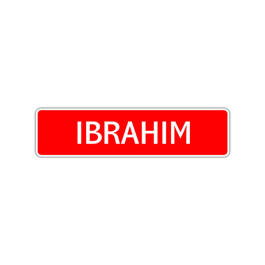 Ibrahim Street Sign Children Name Room Plate
