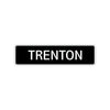 Trenton Street Sign Children Name Room Plate
