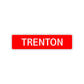 Trenton Street Sign Children Name Room Plate