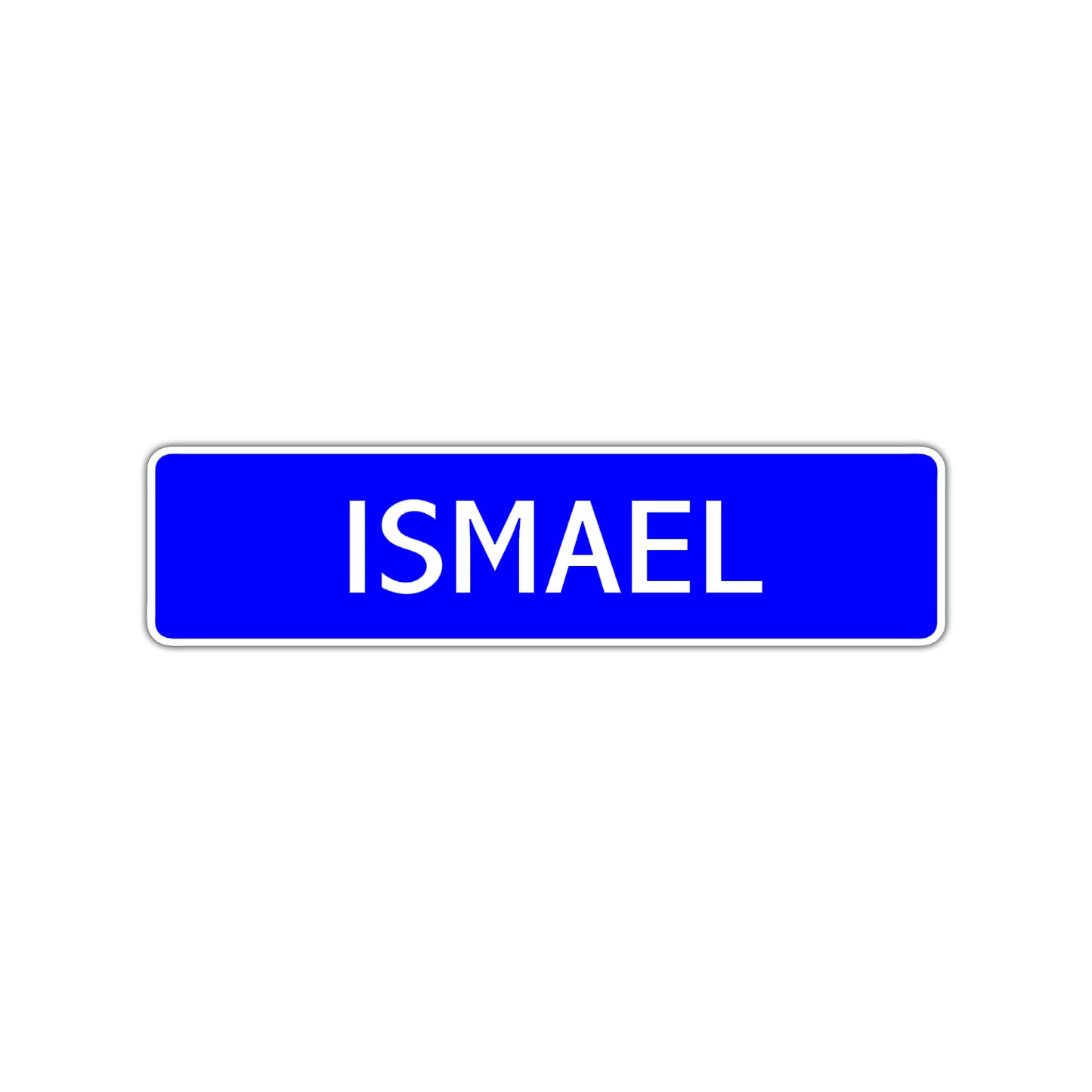 Ismael Street Sign Children Name Room Plate