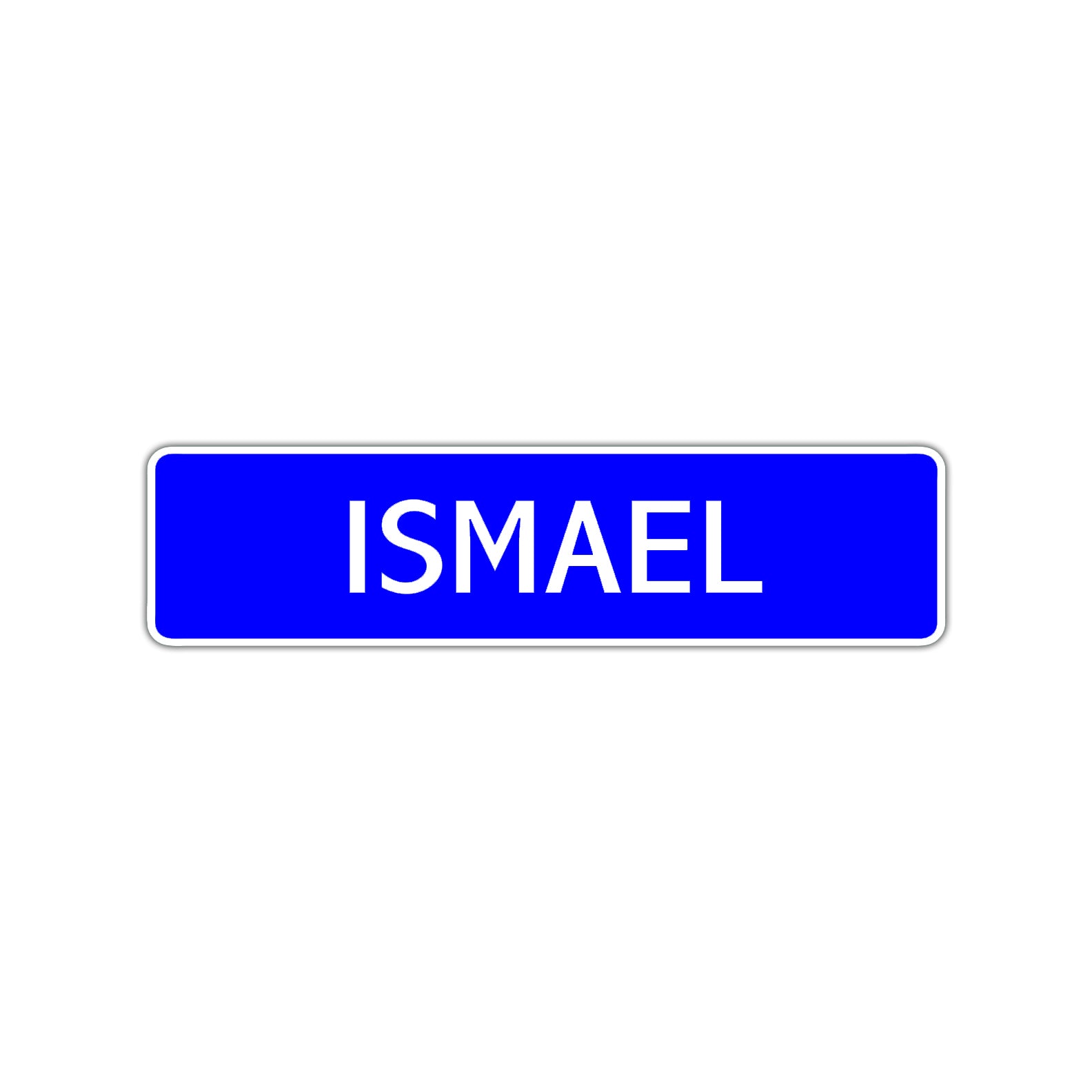 Ismael Street Sign Children Name Room Plate