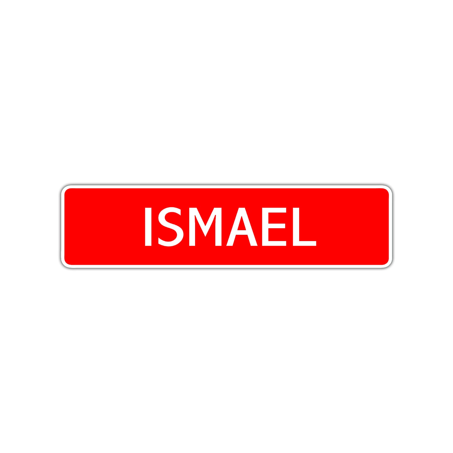 Ismael Street Sign Children Name Room Plate