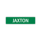 Jaxton Street Sign Children Name Room Plate