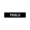Pablo Street Sign Children Name Room Plate