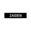 Zaiden Street Sign Children Name Room Plate