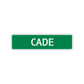 Cade Street Sign Children Name Room Plate